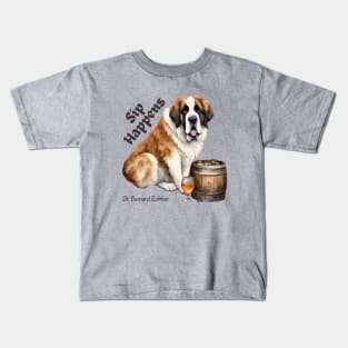 St. Bernard Dog Sip Happens Kids T-Shirt